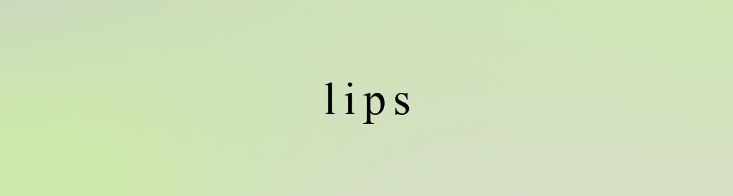 Lips