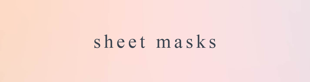 Sheet Masks